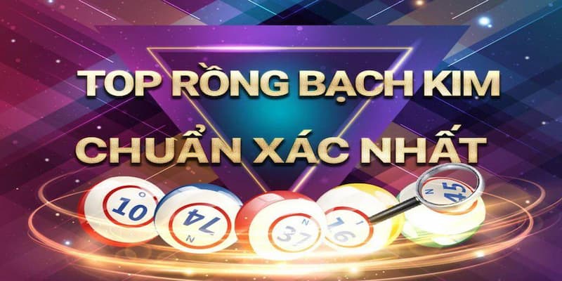 Gợi ý TOP lô số chính xác khi soi cầu Bạch Kim